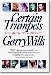 Certain Trumpets: The Nature of Leadership
