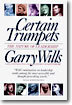 Certain Trumpets: The Nature of Leadership