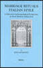 Marriage Rituals Italian Style: A Historical Anthropological Perspective on Early Modern Italian Jews