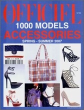 L' Officiel 1000 Models Accessories (반년간) : Spring - Summer 2007