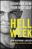 Hell Week: Seven Days to Be Your Best Self