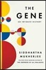 The Gene: An Intimate History