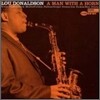 Lou Donaldson - A Man With A Horn (Connoisseur Series)
