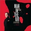 Kurt Elling - Man In The Air
