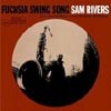 Sam Rivers - Fuscria Swing Song (Connoisseur Series)