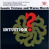Lennie Tristano/Warne March - Intuition