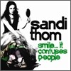 Sandi Thom - Smile... It Confuses People