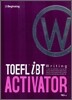 TOEFL iBT ACTIVATOR Writing Beginning