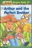 An Arthur Chapter Book 21 : Arthur and the Perfect Brother (Book+CD Set)