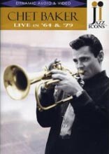 Chet Baker - Live In '64 & '79
