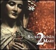마리아의 종교 음악 2 (Sacred Songs of Mary)
