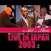 Billy Cobham - The Art Of Three : Live In Japan 2003 Vol. 2