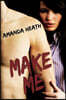 Make Me
