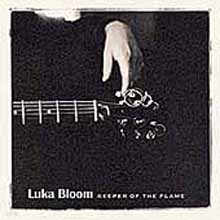 Luka Bloom - Keeper Of The Flame