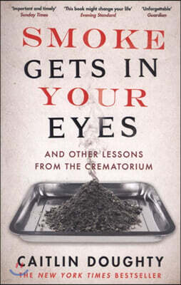 Smoke Gets in Your Eyes