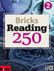 Bricks Reading 250 (L2) SB (WB+E.CODE)