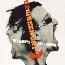 U2 & Green Day - The Saints Are Coming