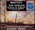 Richard Hickox 브리튼: 전쟁 레퀴엠, 신포니아 다 레퀴엠 (Britten: War Requiem, Sinfonia da Requiem)