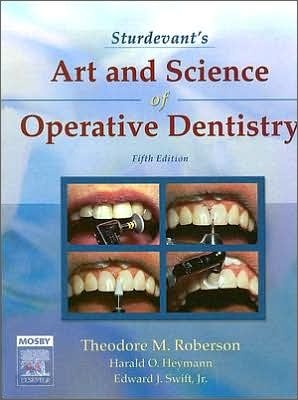 Sturdevant&#39;s Art and Science of Operative Dentistry, 5/E