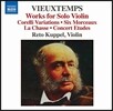 Reto Kuppel 앙리 비외탕: 무반주 바이올린 작품집 (Henri Vieuxtemps: Works for Solo Violin)