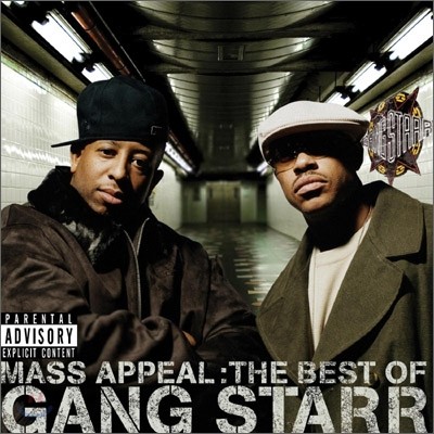 Gang Starr - Mass Appeal: The Best of Gang Starr