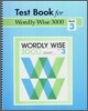 Test Book for Wordly Wise 3000 : Book 3