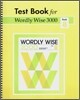 Test Book for Wordly Wise 3000 : Book 8
