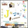 J n joy 20 (유준상, 이준화) - Travel Project Two : in Europe