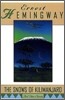 The Snows of Kilimanjaro and Other Stories