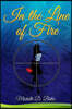 In the Line of Fire