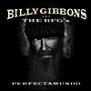 Billy Gibbons & The BFG's - Perfectamundo (LP)