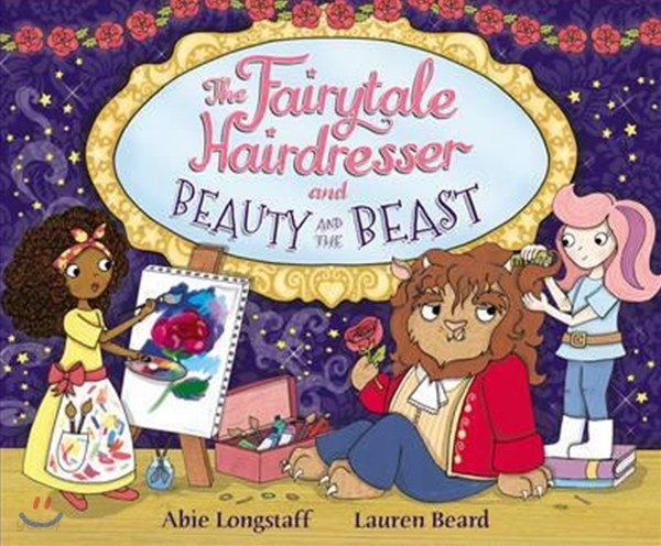 Fairytale Hairdresser and Beauty and the Beast