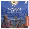 Stile Antico 크리스마스를 위한 르네상스 합창 음악 (A Wondrous Mystery - Renaissance Music for Christmas)