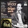 Ben van Oosten 샤를-마리 비도르: 오르간 작품 전집 1 (Charles-Marie Widor: Complete Organ Works Vol.1)