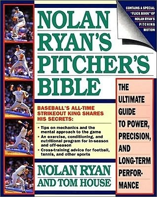 [염가한정판매] Nolan Ryan&#39;s Pitcher&#39;s Bible