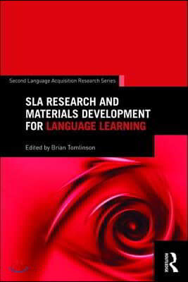 SLA Research and Materials Development for Language Learning