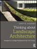 Thinking about Landscape Architecture