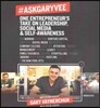#Askgaryvee: One Entrepreneur's Take on Leadership, Social Media, and Self-Awareness