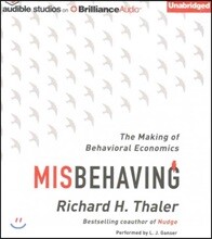 Misbehaving: The Making of Behavioral Economics