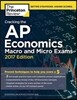 Cracking the AP Economics Macro & Micro Exams 2017