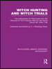 Witch Hunting and Witch Trials (RLE Witchcraft)