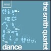 Smith Quartet 스미스 사중주단 - 춤곡 모음집 (Dance)