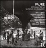 Eric Le Sage / Quatuor Ebene 포레: 실내악 전곡 박스 세트 (Faure: Complete Music of Chamber with Piano)