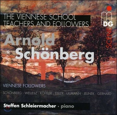 Steffen Schleiermacher 아놀드 쇤베르크 / 아이슬러 /울만 / 코플러: 피아노 작품집 (Arnold Schonberg / Eisler / Ullmann / Koffler: Piano Works)