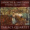 Takacs Quartet 야나체크 / 스메타나: 현악 사중주 - 타카치 사중주단 (Janacek / Smetana: String Quartets)