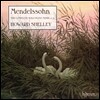 Howard Shelley 멘델스존: 피아노 독주 4집 (Mendelssohn: The Complete Solo Piano Music, Vol. 4)