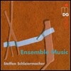 Ensemble Avantgarde 슐라이어마허: 앙상블 뮤직 (Steffen Schleiermacher: Ensemble Music)