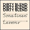 더티블렌드 (Dirty Blend) - Sonatinen Lessons (소나티네 레슨)