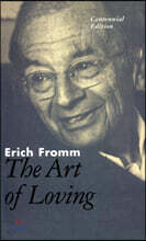 The Art of Loving: The Centennial Edition