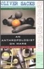 An Anthropologist on Mars: Seven Paradoxical Tales